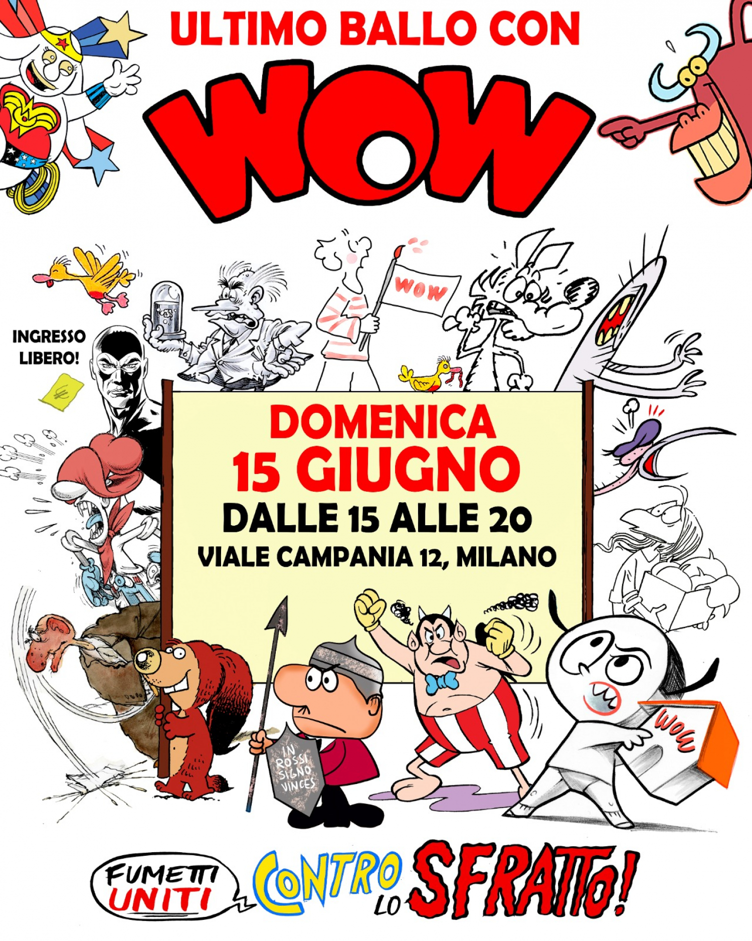 <p>Domenica 15 giugno sar&agrave; l&rsquo;ultimo giorno di apertura di WOW Spazio Fumetto, che dovr&agrave; lasciare lo stabile libero con conseguente cessazione di ogni attivit&agrave;, come da esplicita richiesta del Comune di Milano.<br />Per questo, durante gli orari di apertura del museo - dalle 15:00 alle 20:00 - WOW Spazio Fumetto, AFA Autoproduzioni Fichissime Anderground e Bric&ograve;la organizzano un momento che vuole essere sia un saluto festante da parte di tutta la comunit&agrave; fumettistica milanese, sia un momento di mobilitazione artistica per tenere viva l&rsquo;attenzione su cosa sta accadendo in viale Campania 12.<br />Durante il pomeriggio si alterneranno fumettiste e fumettisti per realizzare una grande jam session disegnata: una &ldquo;protesta&rdquo;, allegra e pacifica, per manifestare l&rsquo;affetto che si prova per questa realt&agrave;, cos&igrave; com&#39;&egrave; stata gestita dalla Fondazione Franco Fossati dal 2011. In particolare, chiediamo a tutte e tutti di venire dalle 17:00 in poi, quando si accompagner&agrave; la chiusura del museo a suon di musica disegni. In attesa delle 20:00, quando le porte del museo si chiuderanno al pubblico per l&rsquo;ultima volta.<br />Per l&#39;occasione sar&agrave; allestita la mostra &quot;Fumetti uniti contro lo sfratto&quot;, che raccoglie gli oltre 200 disegni che artiste e artisti hanno pubblicato sui social negli ultimi mesi, schierando i propri personaggi a sostegno di WOW Spazio Fumetto. Sar&agrave; anche possibile unirsi all&#39;esposizione con una propria opera realizzata sul momento.</p><p>Durante la giornata sar&agrave; anche possibile sostenere il museo acquistando fumetti e originali al bookshop di WOW Spazio Fumetto, che per l&rsquo;occasione avr&agrave; sconti speciali.<br />&nbsp;</p>